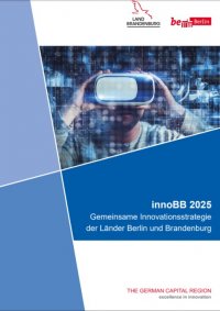 innoBB 2025 | Gemeinsame Innovationsstrategie der Länder Berlin und Brandenburg