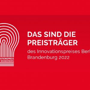 Innovationspreis Berlin-Brandenburg Preisträger 2022